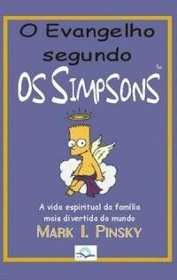 O Evangelho Segundo Os Simpsons - Fonte Editorial