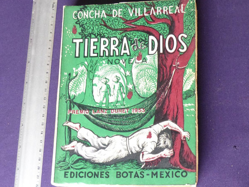 Concha De Villareal, Tierra De Dios, Ediciones Botas, México