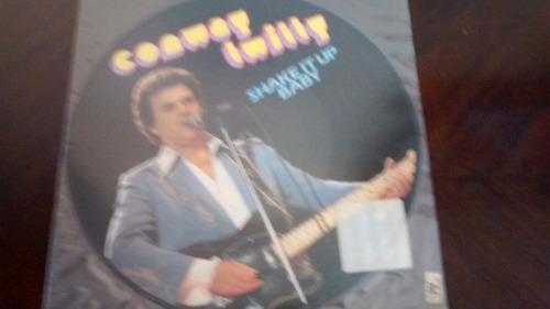 Vinilo Lp Conway Twitty . Shake It - Picture Dis(u229