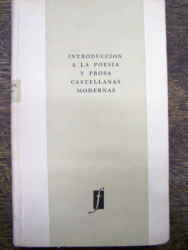 Introduccion A La Poesia Y Prosa Castellanas Modernas