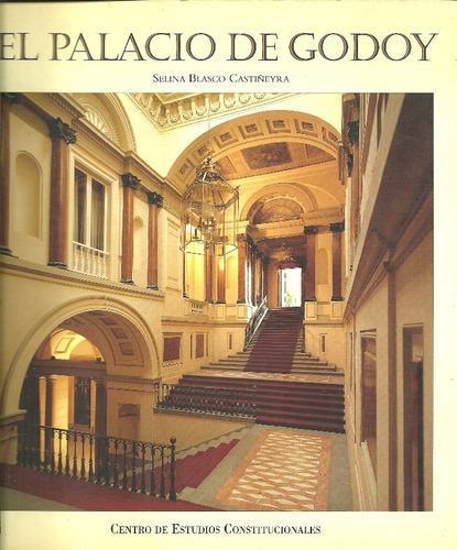 El Palacio De Godoy. Selina Blasco Castiñeyra.