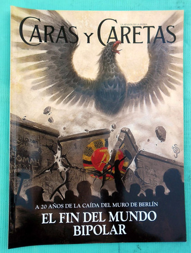 #40. Caras Y Caretas, La Revista De La Patria - Mayo 2010 -