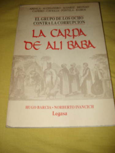 Libro  La Carpa De Alí Baba . Barcia - Ivancich.