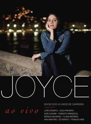 Joyce - Show De 40 Anos Ao Vivo - Dvd Novo Original Lacrado