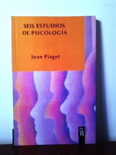 Seis Estudios De Psicología Jean Piaget Nuevo