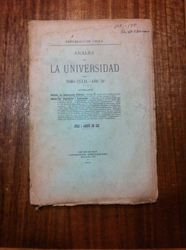 Anales De La Universidad  Tomo 131 Año 70 - Julio Agost 1912