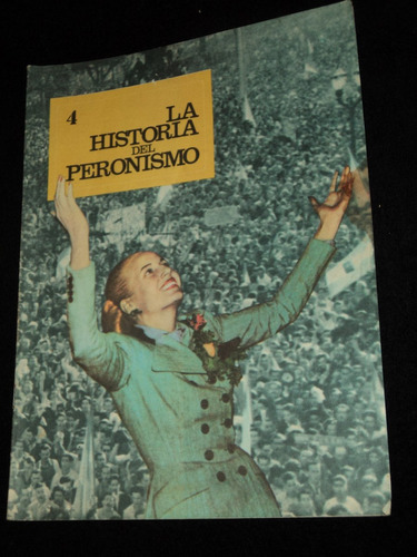 Revista Historia Del Peronismo 4 /en Belgrano