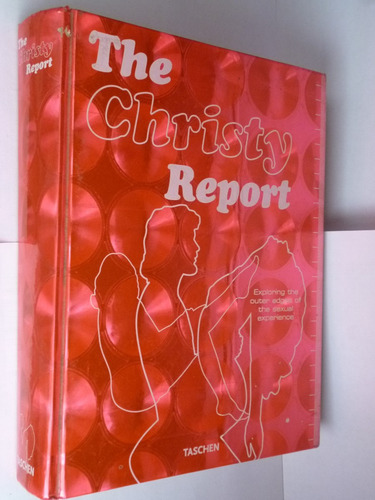 The Christy Report Exploring The Outer Edges Of The Sexual