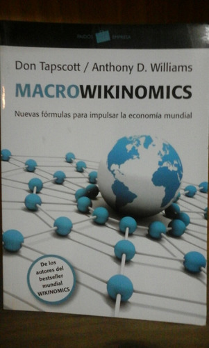 Macrowikinomics - Tapscott Y Williams