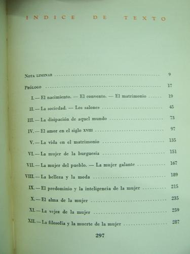 La Mujer En El Siglo Xviii E Y J De Goncourt 1º Edicion 1946