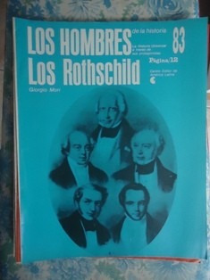 Los Hombres De La Historia Nº 83 Los Rothschild Página 12