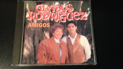 Gladys Rodriguez - Amigos Cd Nuevo Cerrado
