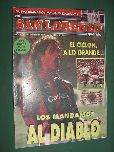 Revista Mi San Lorenzo Querido 222 Independiente Estadio