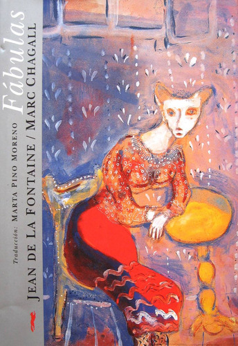 Fábulas, La Fontaine / Chagall, Ed Zorro Rojo