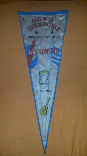 Banderin Año De La Orientalidad Conjunto Las Lunitas 1975