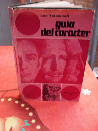 Guía Del Carácter - Leo Talamonti