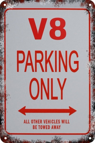 Carteles Antiguo Chapa 60x40cm Parking Only V8 Pa-46