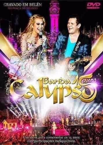 Dvd Calypso 15 Anos Lacrado Original