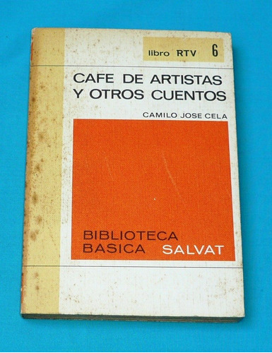 Cafe De Artistas Y Otros Cuentos Camilo José Cela Salvat Rtv