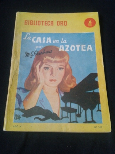 La Casa En La Azotea Por M. G. Eberhart