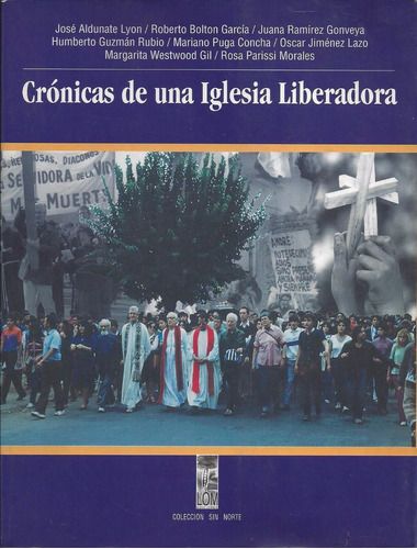 Crónicas De Una Iglesia Liberadora Lom Chile Varios D3