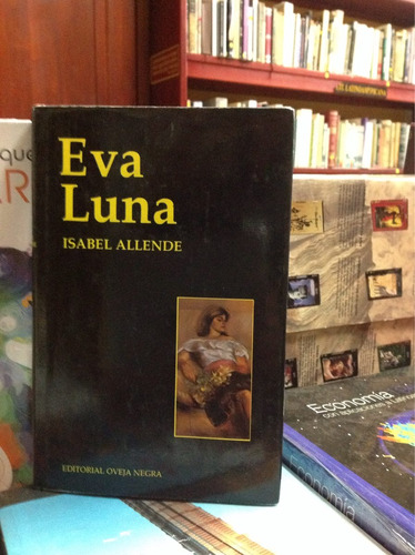 Eva Luna - Isabel Allende - Literatura Latinoamerica