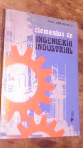 Elementos De Ingeniería Industrial , Año 1976