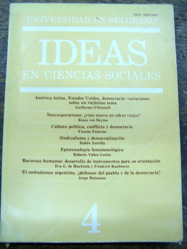 Ideas En Ciencias Sociales 4 * Universidad De Belgrano *