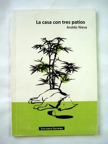 Andrés Nieva, La Casa Con Tres Patios - L04 (Usado)