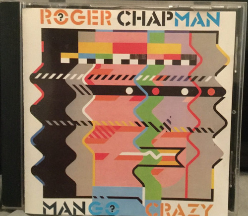 Roger Chapman - Mango Crazy - Cd 1983 Cantante De Family