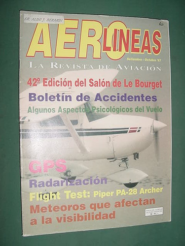 Revista Aerolineas 9-10/97 Le Bourget Test Piper Pa-28 Gps