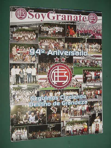 Revista Soy Granate 19 Club Atletico Lanus 94 Aniversario