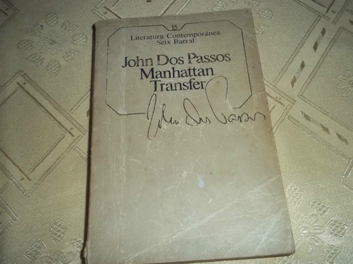 Manhattan Transfer - N° 15 - John Dos Passos