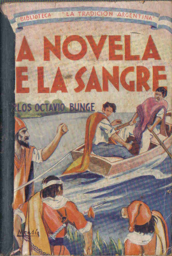 La Novela De La Sangre - Bunge - Rovira