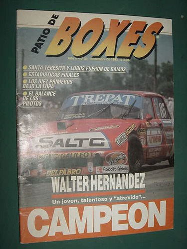 Revista Patio De Boxes 34 Walter Hernandez Campeon Tc Autos