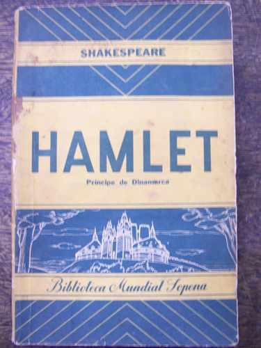 Hamlet * William Shakespeare * Sopena 1955