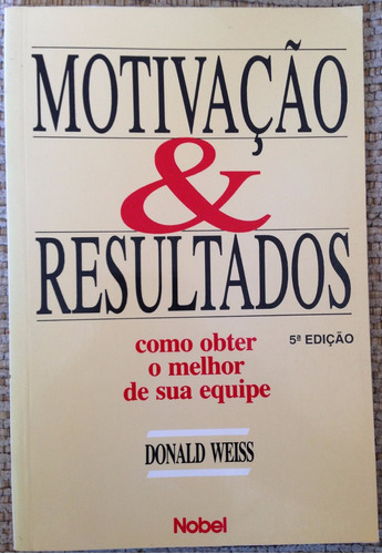 Livro - Motivação & Resultados 