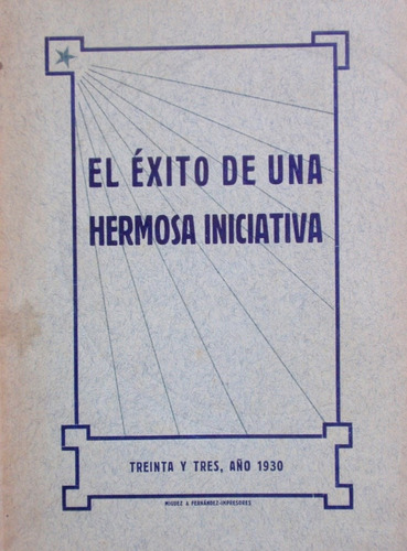 Treinta Y Tres Reseña De Su Escuela Industrial Año 1930