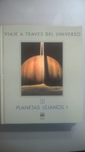 Planetas Lejanos -  Viaje A Través Del Universo - Folio