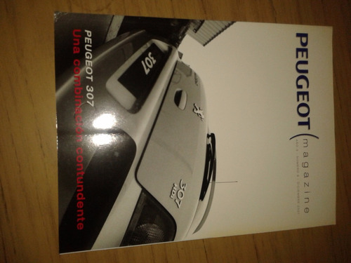 Revista Peugeot Magazine Año 3 Nro 9 Dic 2001 Peugeot 307