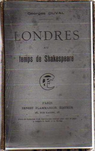 Londres Au Temps De Shakespeare (en Frances) - Georges Duval