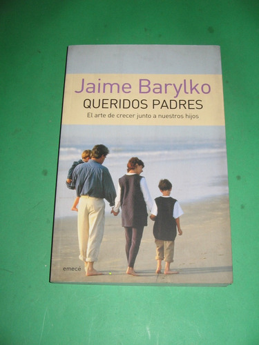 Queridos Padres - Jaime Barylko
