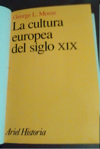 La Cultura Europea Del Siglo Xix George L. Mosse