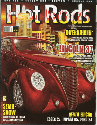 Hot Rods Nº34 Lincoln 1937 Essex 1927 Impala 1965 Ford 1934