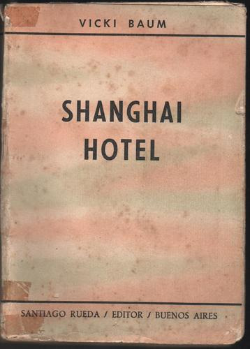 Shanghai Hotel (Usado)