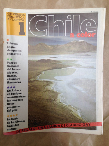 Chile A Color Fascículo Nº 1 Geografía Biblioteca Antartica