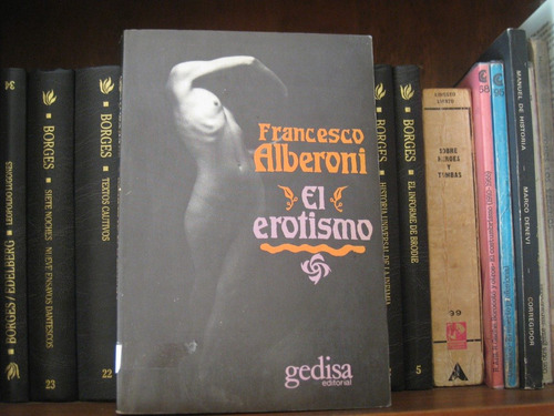 El Erotismo Francesco Alberoni