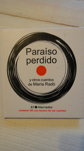 Paraíso Perdido Y Otros Cuentos María Radó