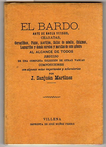 El Bardo, Arte De Hacer Versos, Sanjuán Martínez