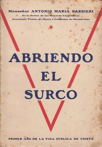 1938 Tapa Modernista Monseñor Barbieri Uruguay Vida Cristo